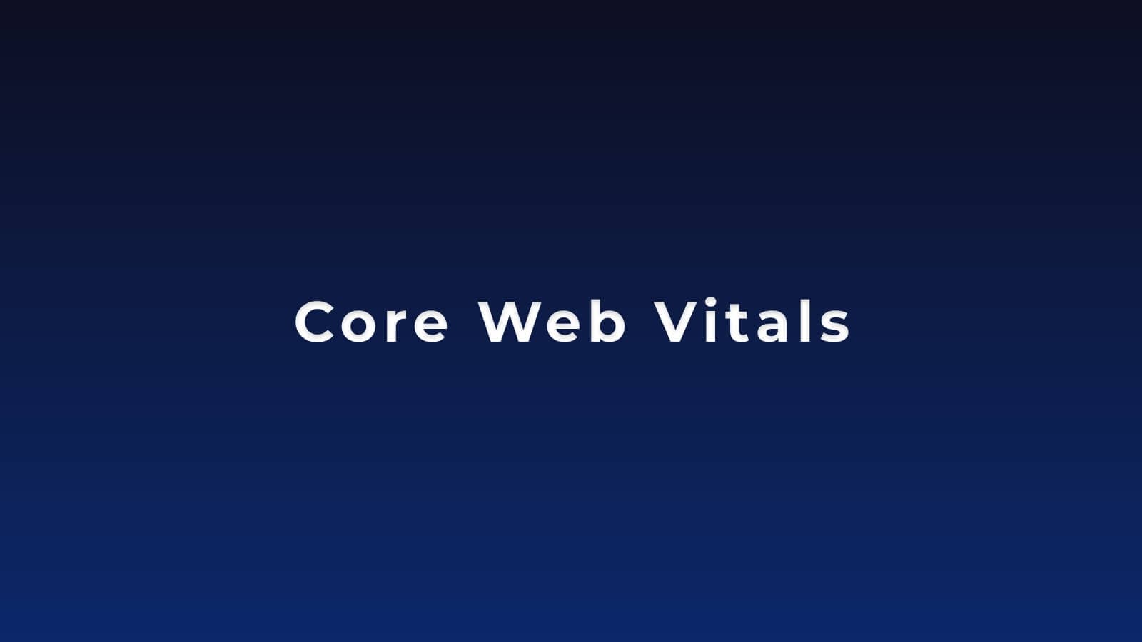 Core Web Vitalsとは?<br>SEOとUXに直結する重要指標